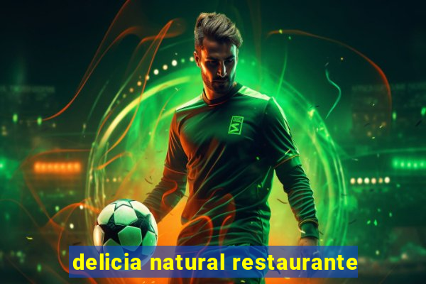 delicia natural restaurante